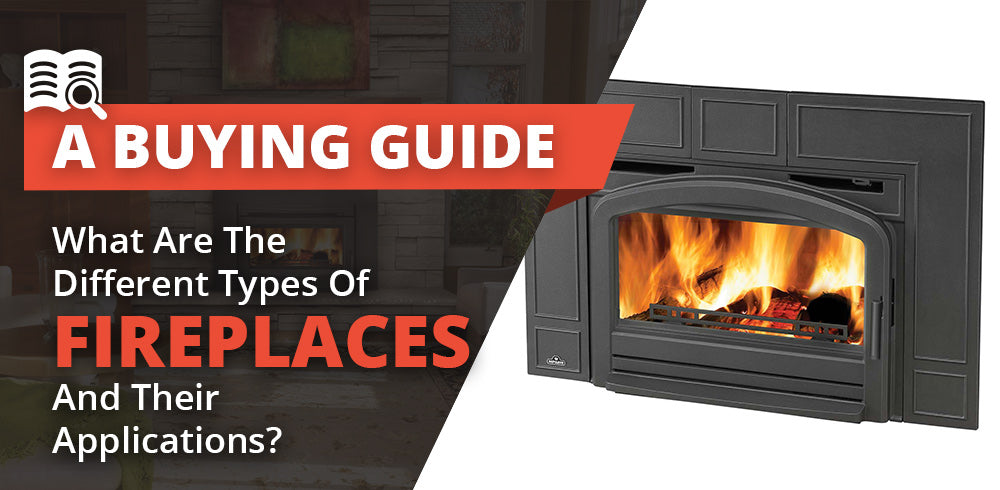 Fireplace Buying Guide | Fireplaces Direct Learning Center