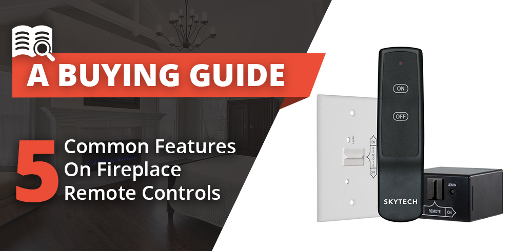 The Five Common Features on Fireplace Remote Controls
