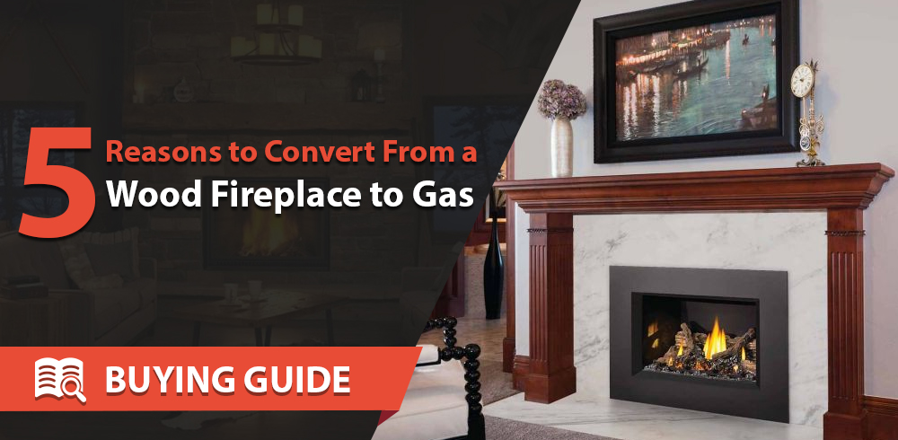 Five Reasons to Convert from a Wood Fireplace to Gas