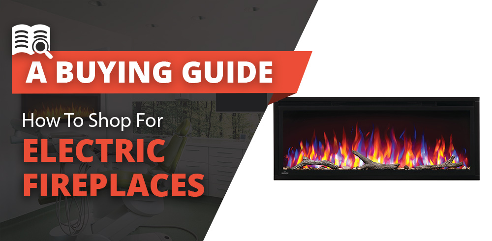 How to Shop for an Electric Fireplace